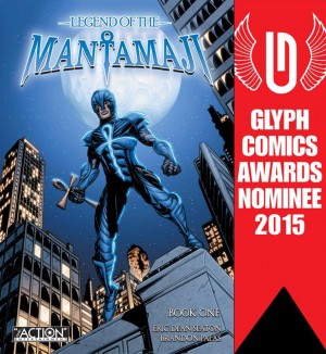 Legend of the Mantamaji Glyph Award Nominees