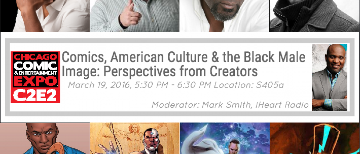 Comics, American Culture & the Black Male Image: Perspectives from Creators