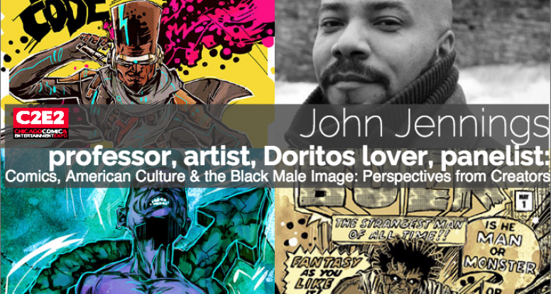 Photo of John Jennings Artwork and Black Comics And Action Entertainment C2E2 panel Black Male Identity in Comics