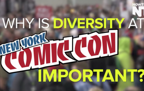 This is Why Diversity at Comic Con is so Important